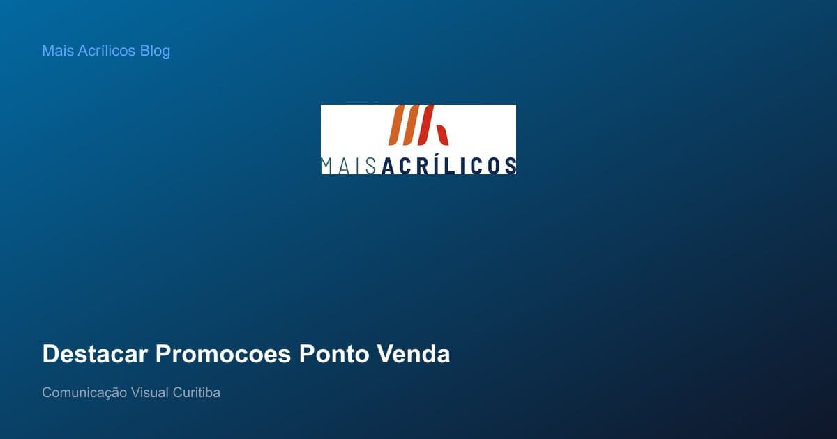 Área promocional destacada com displays e sinalização de preço no PDV