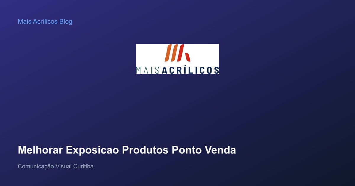 Produtos expostos em gôndola com display e iluminação no ponto de venda